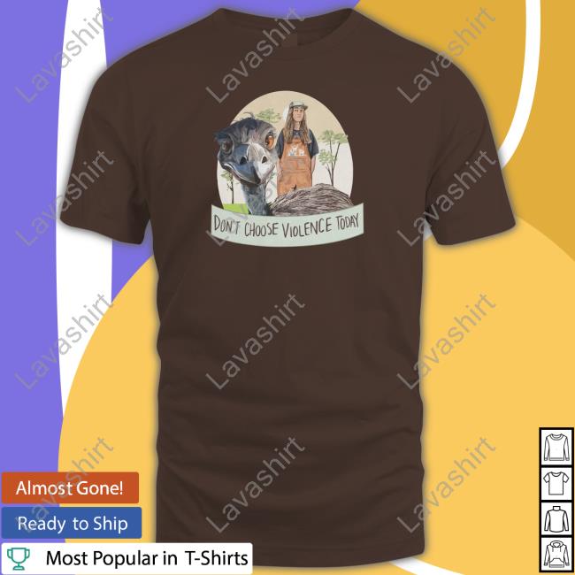 Knuckle Bump Farms Merch Don't Choose Violence Today Shirt