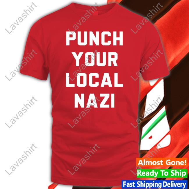 Punch Your Local Nazi Hoodie Elijah Schaffer