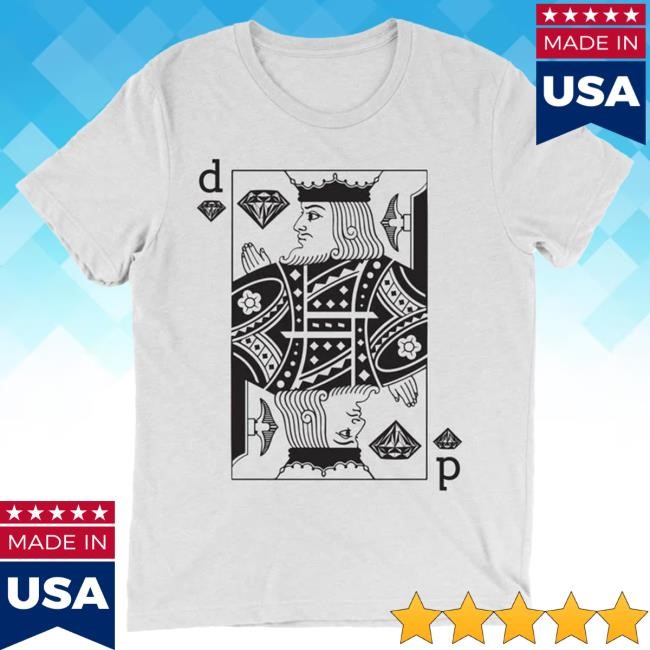 Official Dustin Poirier Merch Dustin Poirier King Card T Shirt
