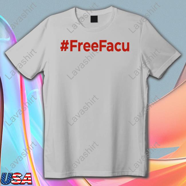 Official Free Facu T Shirt