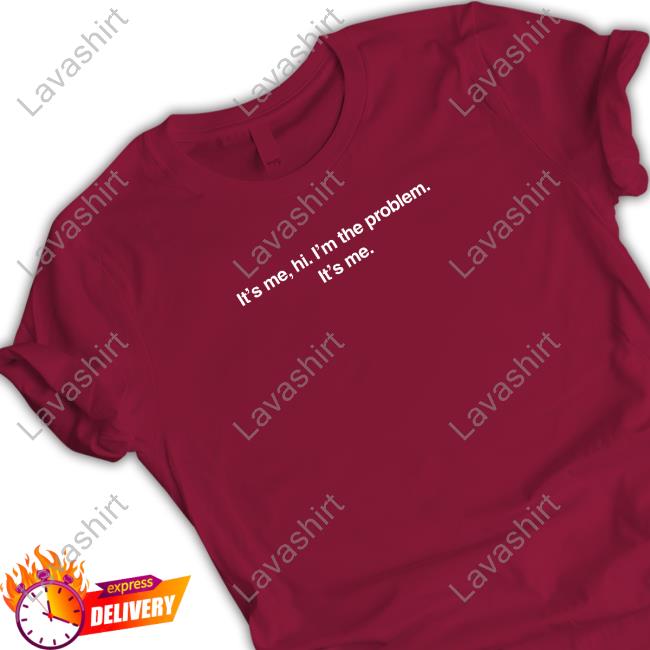 I'm The Problem Hoodie
