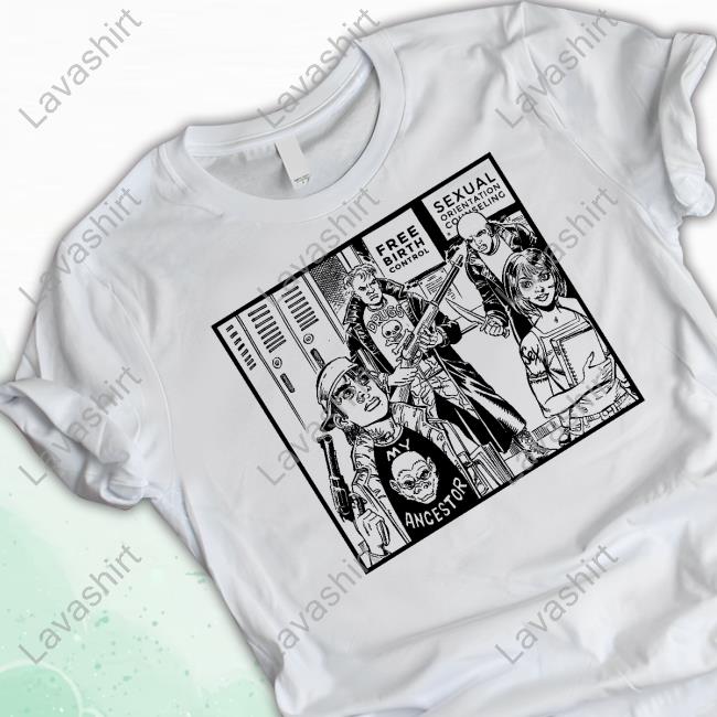 Official Free Birth Control Sexual Orientation Counseling Tee Ancestor Comic