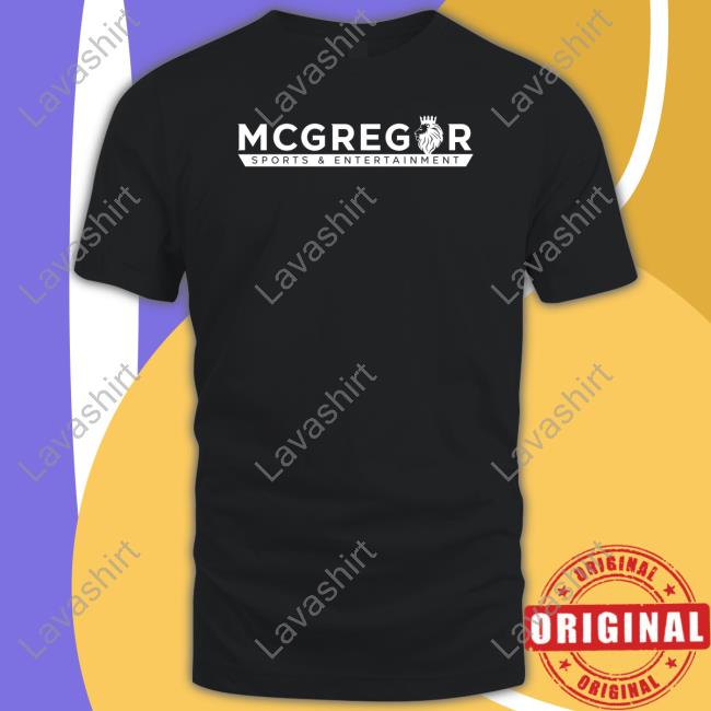 Mcgregor Sports & Entertainment T Shirts