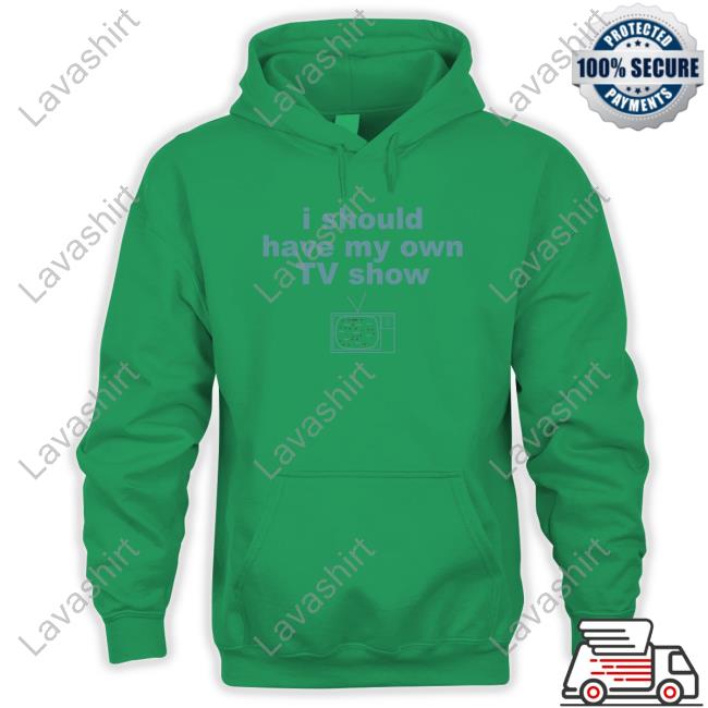 Miley Cyrus I Should Have My Own Tv Show Hoodie Sweatshirt 2000S