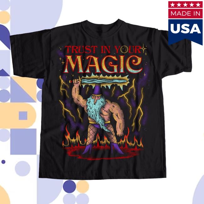 Official Wizard Of Barge Trust In Your Magic Shirt