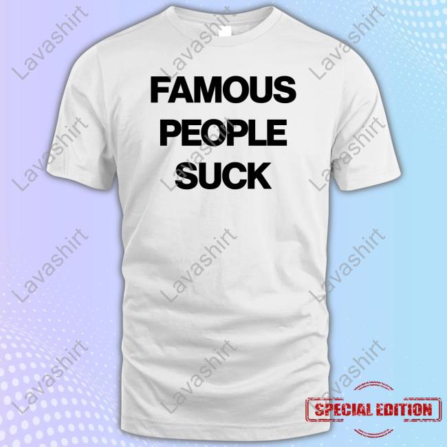 Official Travis Barker Famous People Suck Shirt
