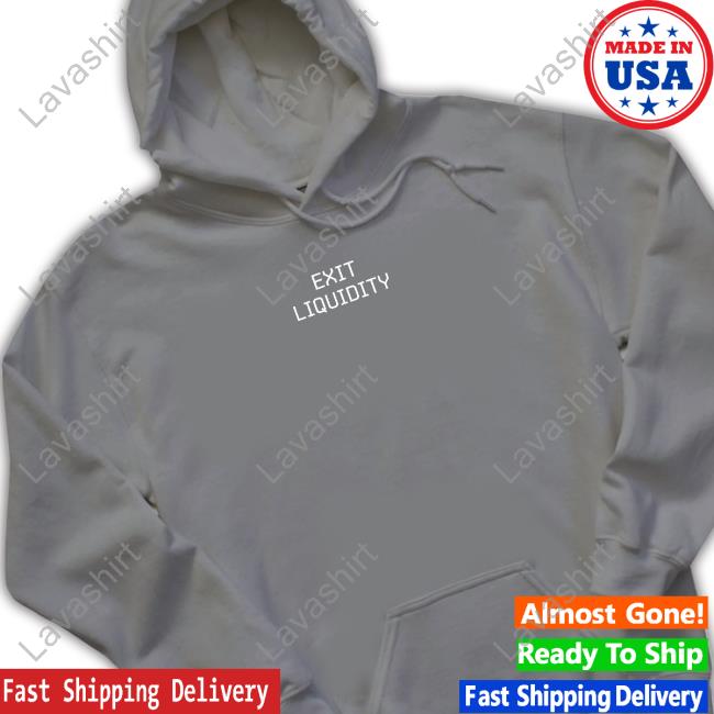 Official Exit Liquidity Shirts