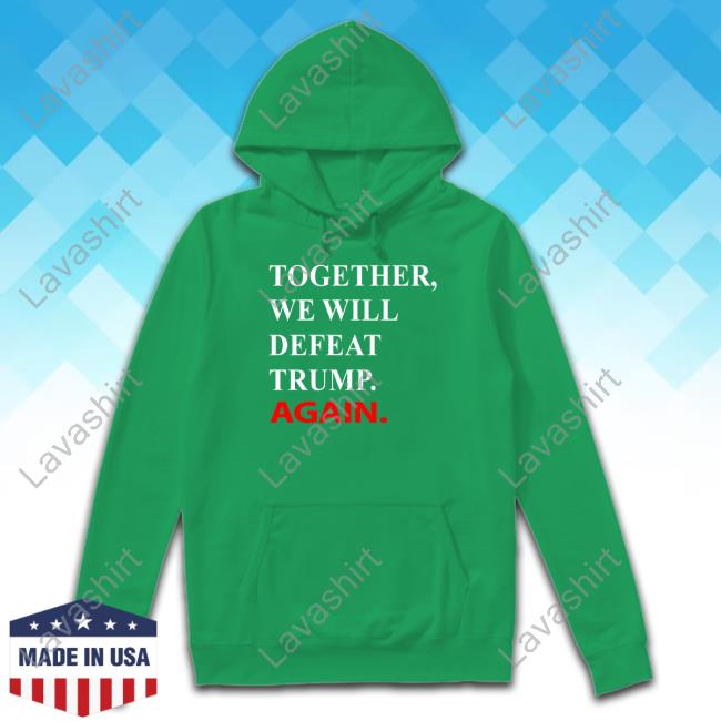 Official Joe Biden Together We Will Defeat Trump Again Tee Shirt