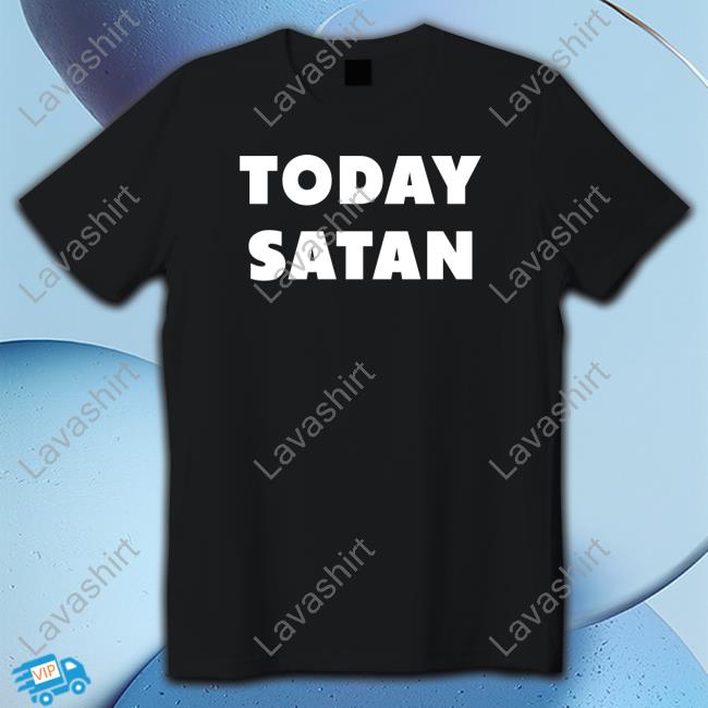 The Good Shirts Shop Today Satan Sweatshirt Shirts That Go Hard