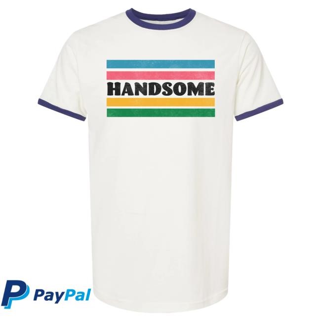 Official Handsome Podcast Handsome Ringer Shirt