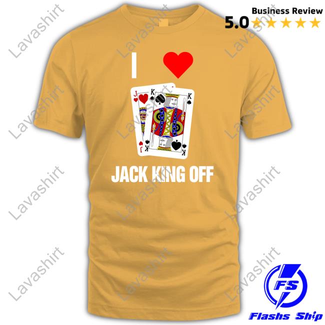 Pokerflow Merch I Love Jack King Off Tee