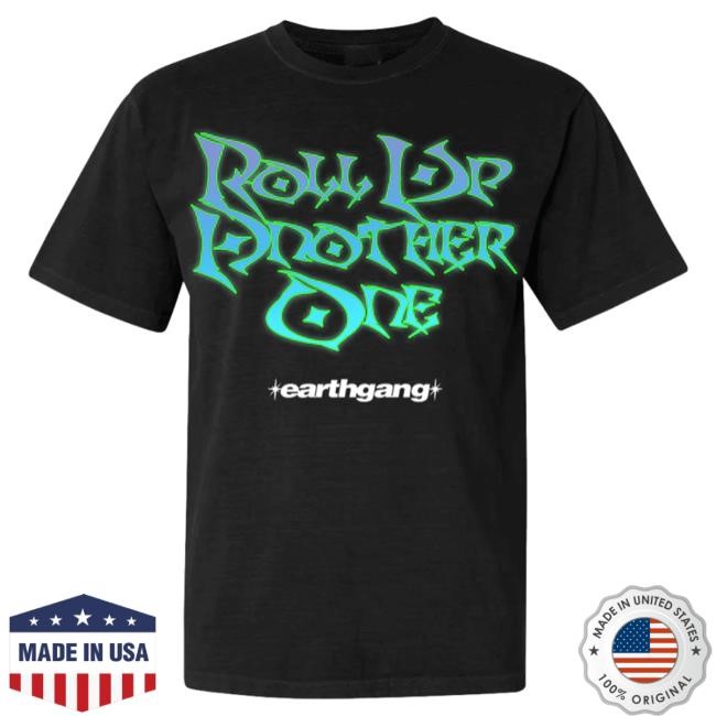 Roll Up Another One Tee - Earthgang Official Store Merch Shop