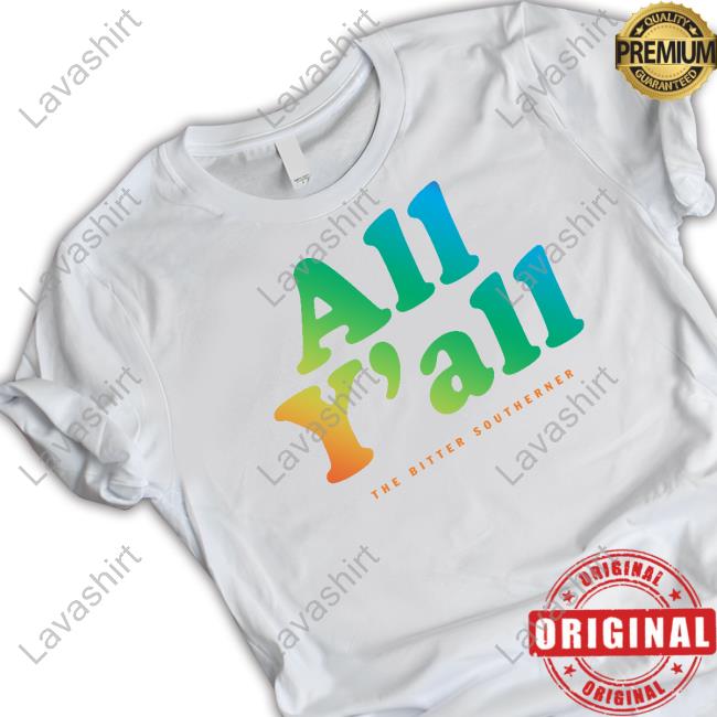 All Y'all The Bitter Southerner Pride Summer '23 Shirt
