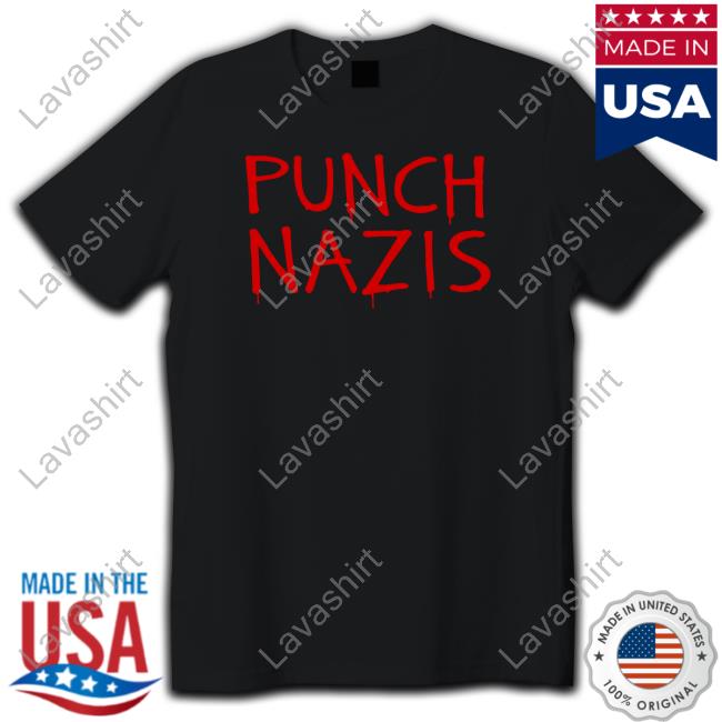 Official Punch Nazis Shirt