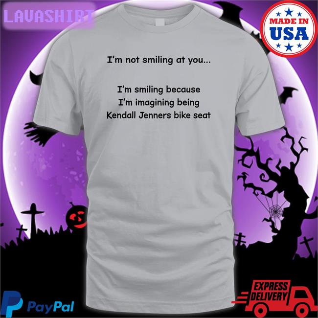 Shirts That Go Hard I'm Not Smiling At You Shirt