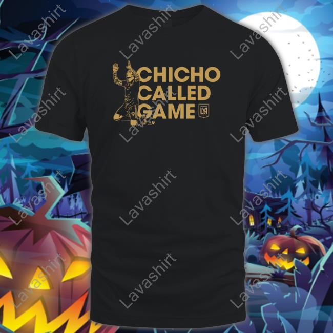 Chicho Called Game Tee Breaking T Merch
