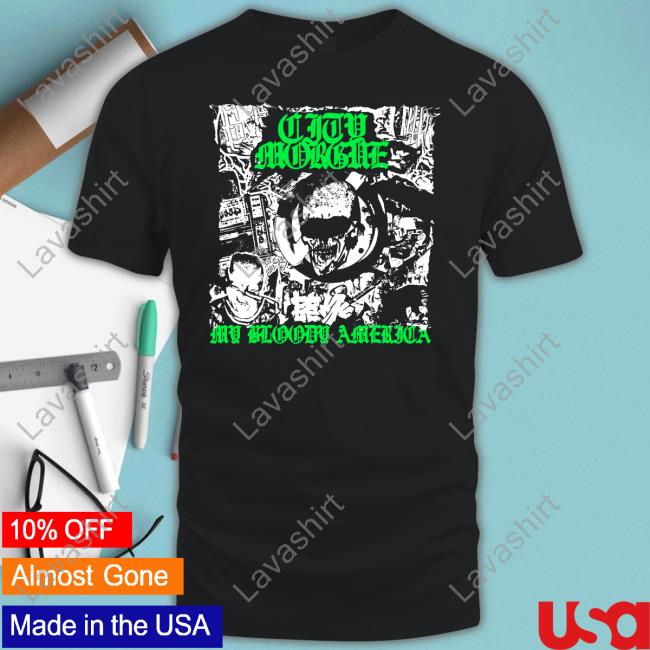 Official City Morgue Merch City Morgue My Bloody America Punk Black Tee Citymorgueofficial
