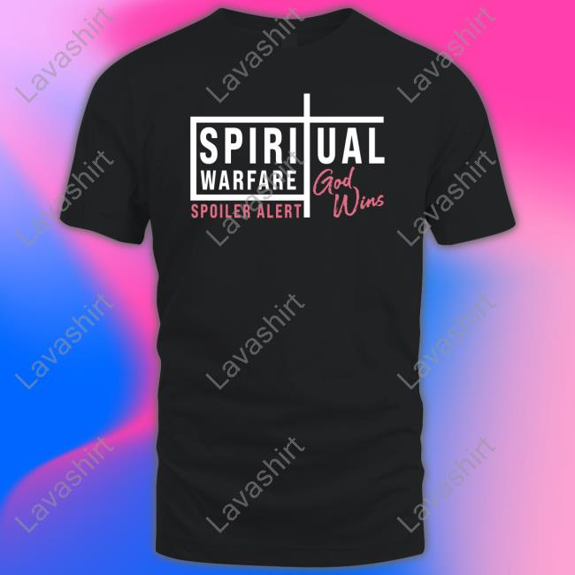 Spiritual Warfare T-Shirt