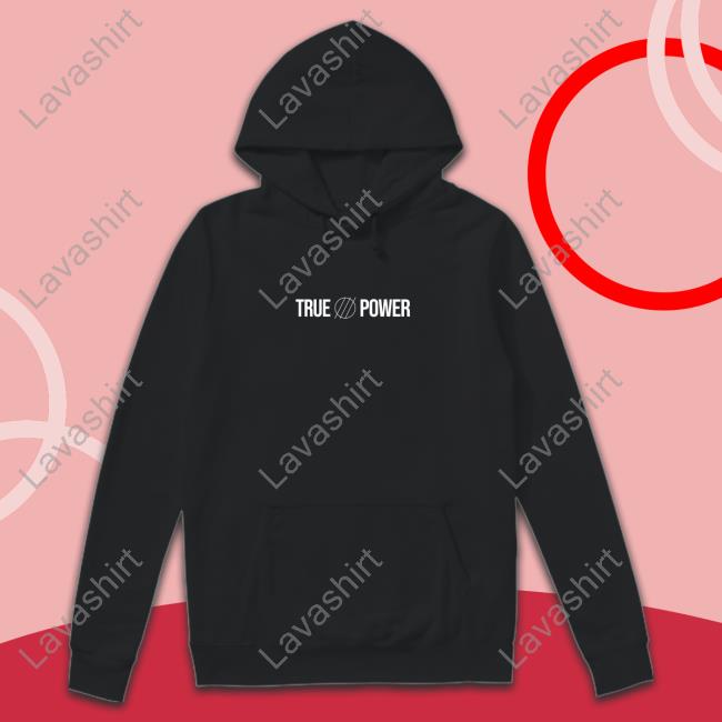 True Power T Shirt