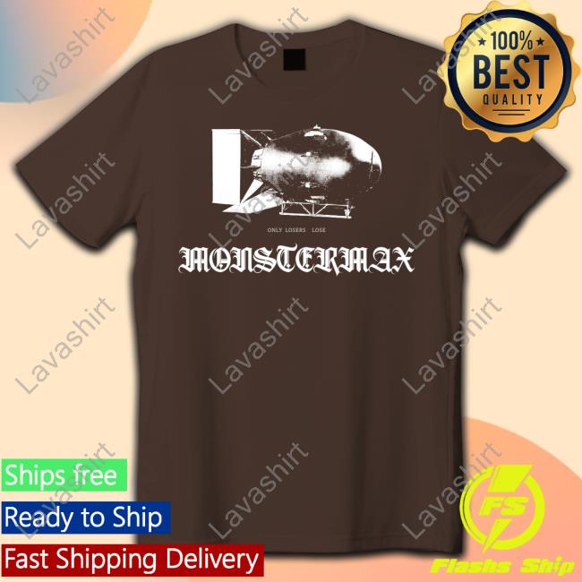 Whistlindiesel Merch Monstermax Nuke Only Losers Lose Shirts