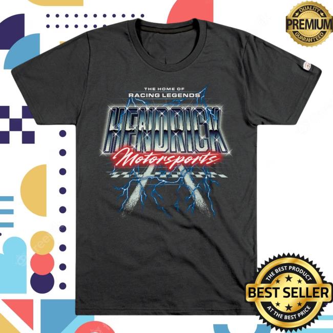 Hendrick Motorsports X Homefield Hendrick Motorsports "Home Of Racing Legends" Retro T Shirt
