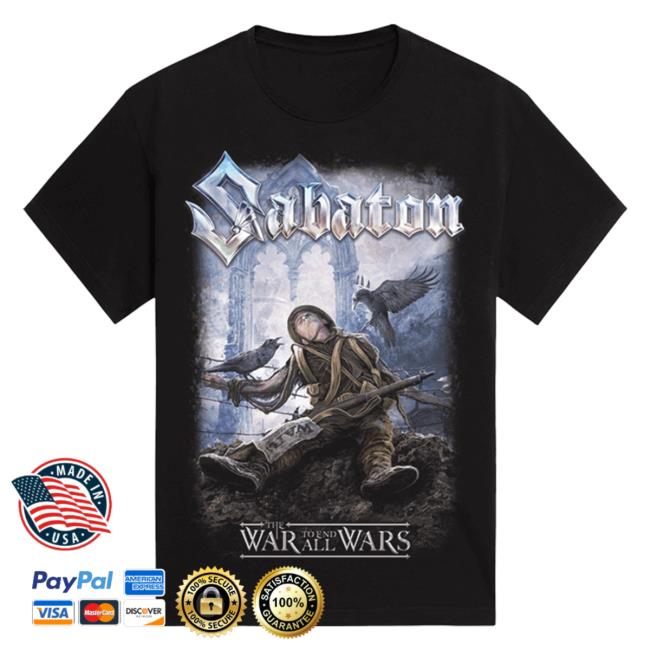 Official Sabaton Merch Store Sabaton The War To End All Wars Top Shirt Sabaton Shop
