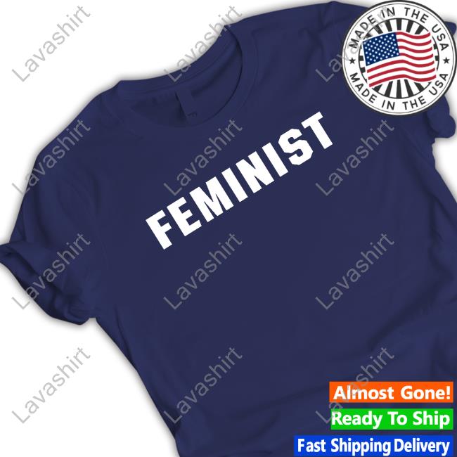 Feminist Shirt