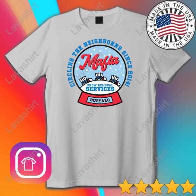 Mafia Snow Removal Services Shirt