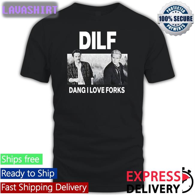 Dilf Dang I Love Forks T-Shirt Shop Soup And Sun Merch
