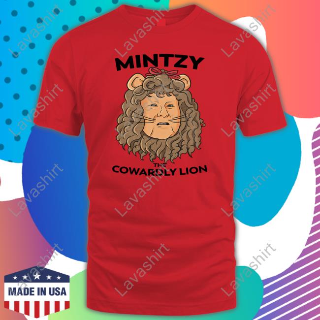 Mintzy The Cowardly Lion Shirt