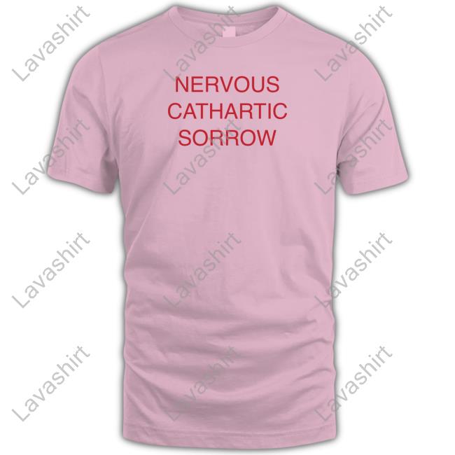 Valentine Texas Nervous Cathartic Sorrow Shirt Exboygenius