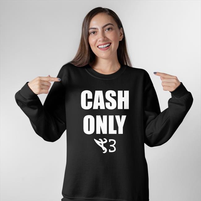 Cash Only A3 Hoodie Alchimist Clint419 Cash Only A3 Shirt