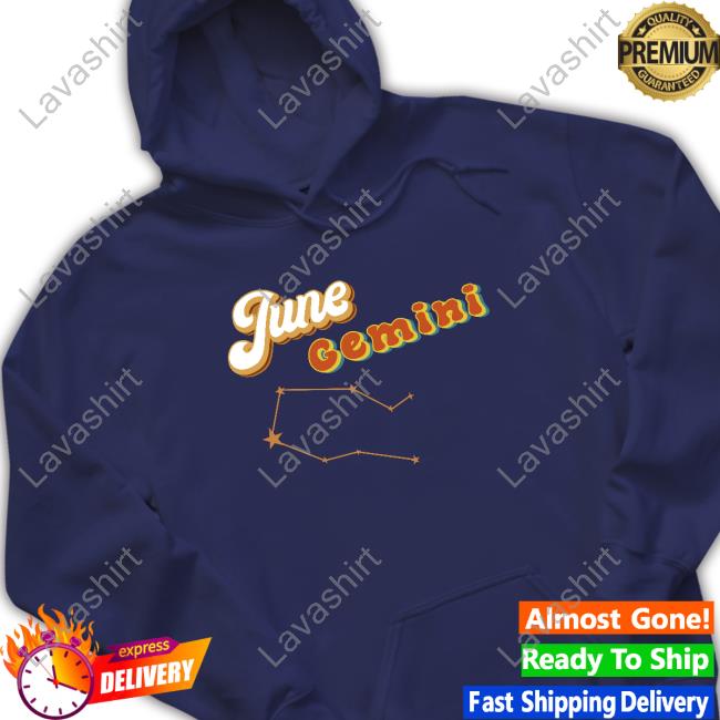 June Gemini Shirts June Gemini T Shirt