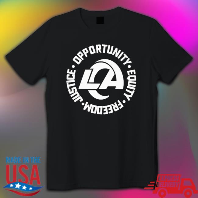 Official Los Angeles Rams Opportunity Equity Freedom Justice Sweaters