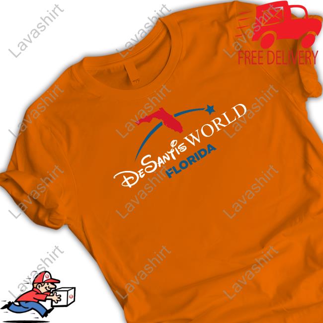 Desantis World Florida Shirt