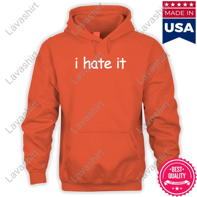 I Hate It Black Shirt Official Murder With My Husband Merch Murder With My Husband I Hate It Black Hoodie