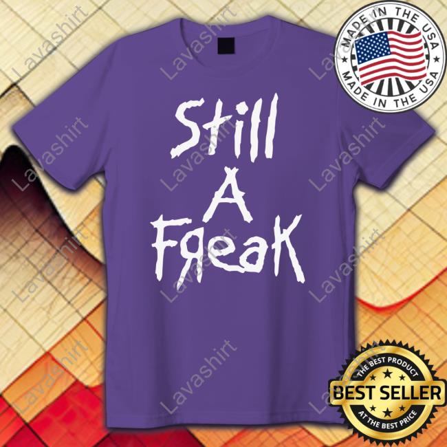 Korn Merch Still A Freak Shirt Still A Freak Sweatshirt