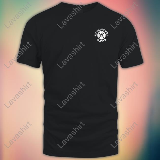Official Stocking Mill Coffee Merch Remain Ungovernable T-Shirt
