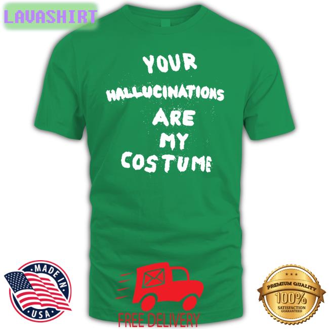 Steve Silberman Your Hallucinations Are My Costume Long Sleeve T Shirt Gaptooth Snodgrass Too