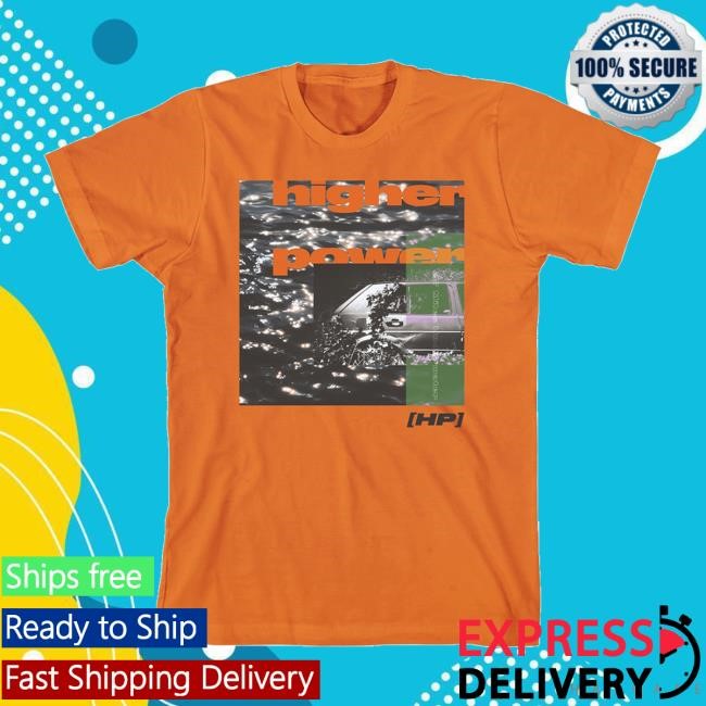 Higher Power Hp Cover Orange T Shirt