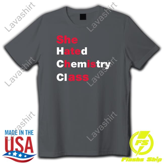 She Hated Chemistry Class Hoodie