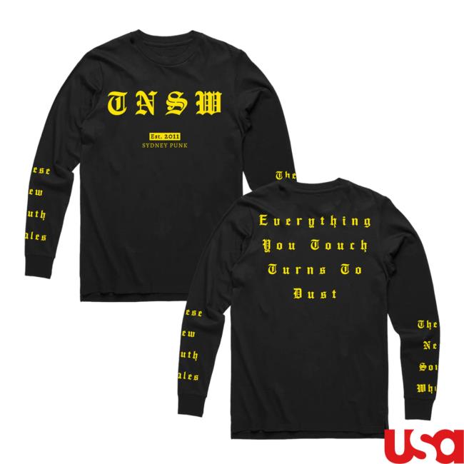 These New South Whales New Dust Everything You Touch Turns To Bust Sydney Punk Zip Up Hoodie