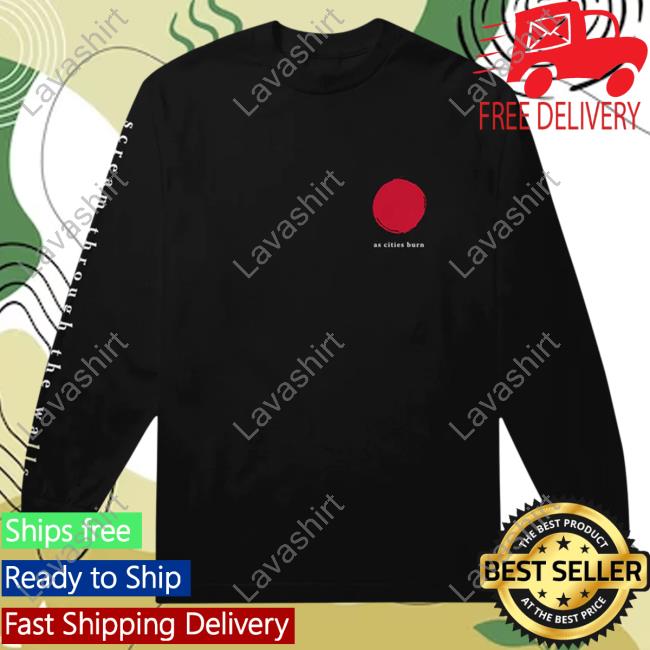 Official Equal Vision Records Merch As Cities Burn Scream Through The Walls Long Sleeve T Shirt