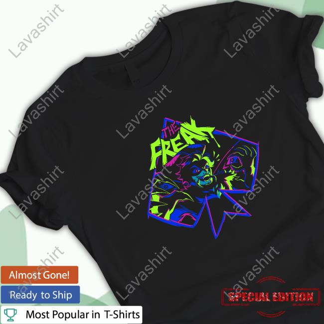 Sneeg Store The Freak Shirts
