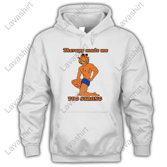Therapy Made Me TOO STRONG Edition Limited Hoodie White