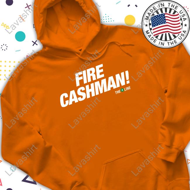 The 4 Line Store Fire Cashman Shirt Fire Cashman T-Shirt