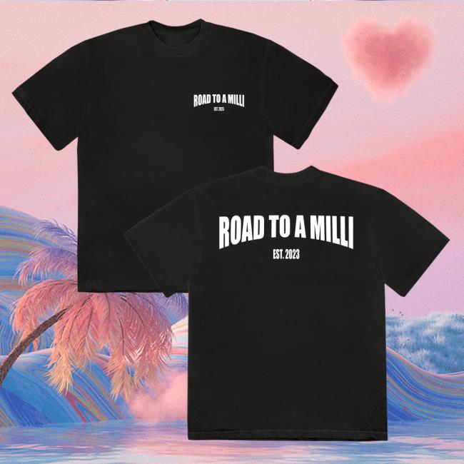 Official Nick Nayersina Shop Road To A Milli Black Tees