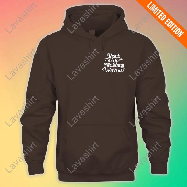 Thank You For Moshing With Us Long Sleeve Shirt