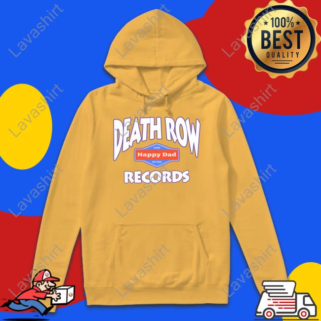Happy Dad Death Row Records Shirt