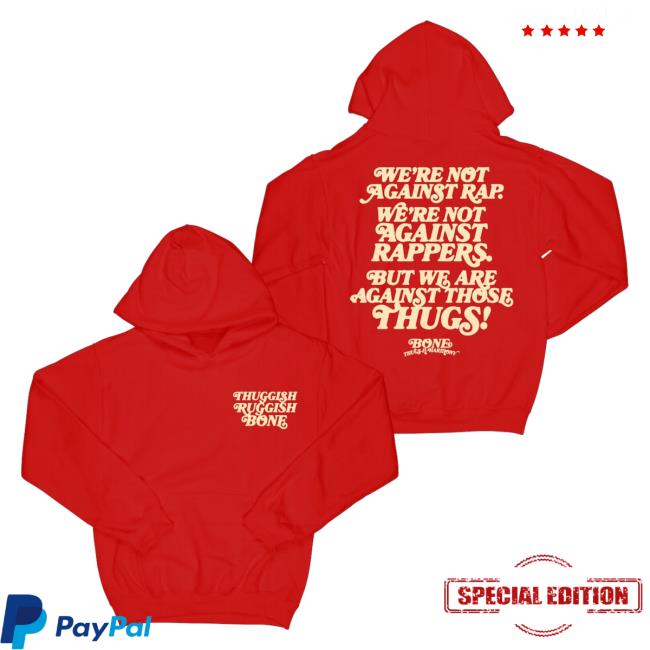 Official Merch Bar Store Bone Thugs-N-Harmony We're Not Against Rap "Red" T-Shirt MerchBar BoneThugsnHarmony Apparel Clothing Shop